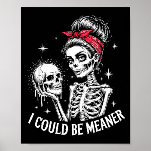 Affiche Je pourrais être plus méchante Citation de femmes