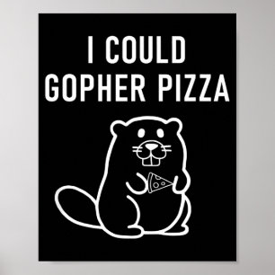 Affiche Je pourrais Gopher Zza Blagues drôles Sarcastique