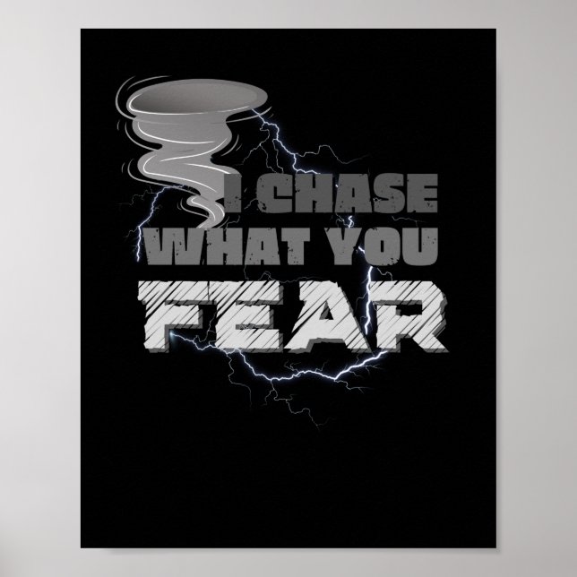 Affiche Je Poursuis Ce Que Vous Craignez Tornado Chaser (Devant)