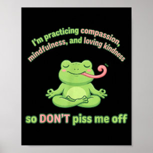 Affiche Je pratique la compassion et l'amour de la pleine