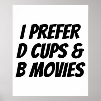 Affiche Je Préfère D Tasses B Films Drôle Cadeau