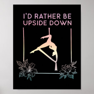 Affiche Je préférerais être à l'envers, pratiquer le yoga