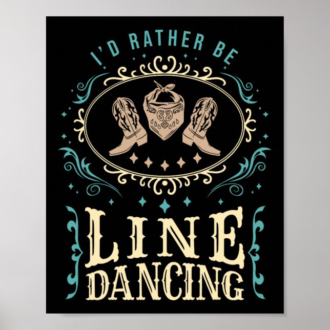 Affiche Je Préférerais Être Line Danser Funny Line Dance (Devant)