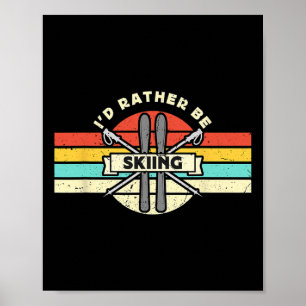Affiche Je préférerais faire du ski Retro Snow Skiing Cros