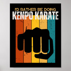 Affiche Je Préférerais Faire Kenpo Karate Funny American K