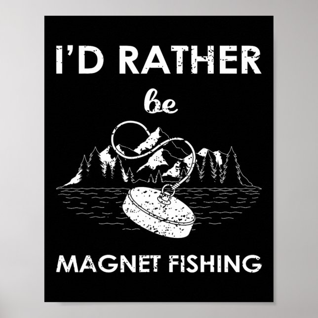 Affiche Je préférerais pêcher à l'aimant  (Devant)