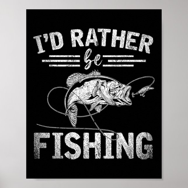 Affiche Je préférerais pêcher Cadeau drôle de pêcheur Hob  (Devant)