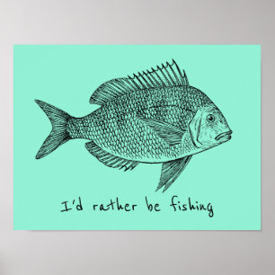Affiche Je préférerais pêcher du poisson Vintage