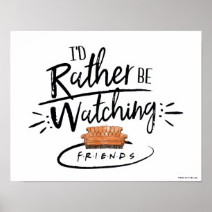 Affiche Je préférerais regarder FRIENDSMC