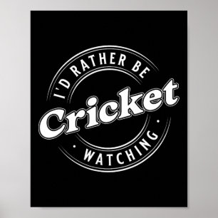 Affiche Je préférerais regarder le cricket