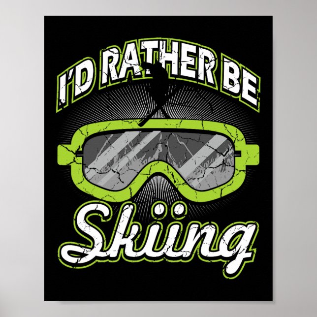 Affiche Je préférerais skier lunettes de soleil après-ski  (Devant)