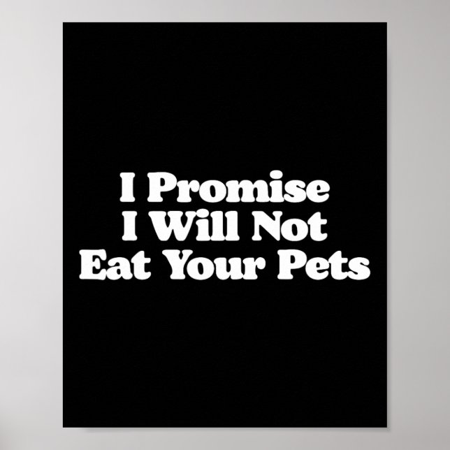 Affiche Je Promets De Ne Pas Manger Vos Animaux Chiens Cha (Devant)