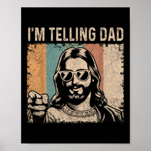 Affiche Je raconte à Papa une drôle de citation de Jésus H