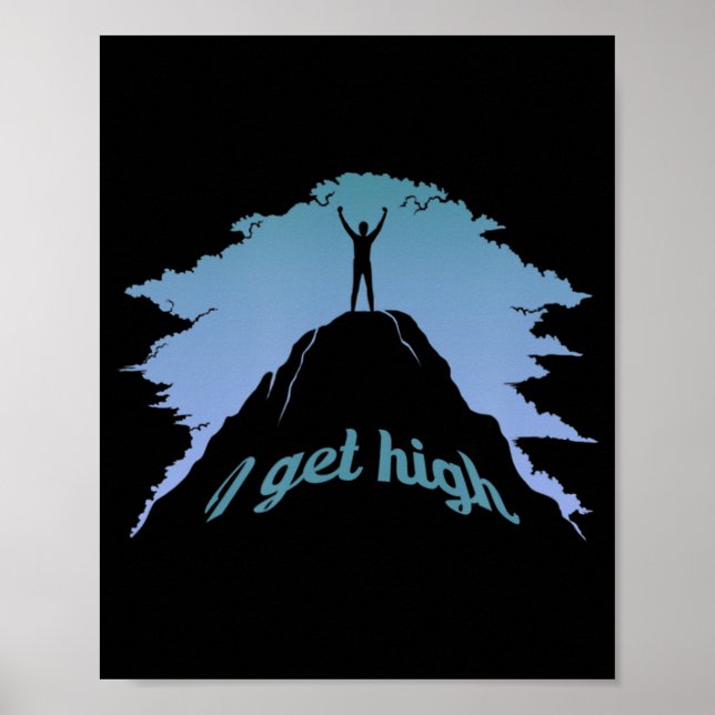 Affiche Je reçois High Fun Rock Escalade Humour Climber Pu (Devant)