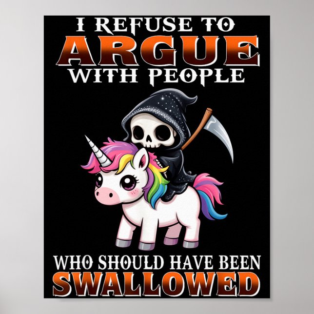 Affiche Je refuse de discuter avec des gens qui auraient d (Devant)
