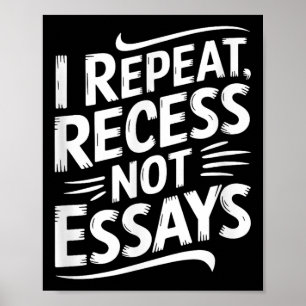 Affiche Je répète récréation pas essais