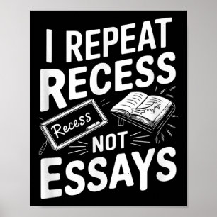 Affiche Je Répète Récréation Récréation Pas D'essais