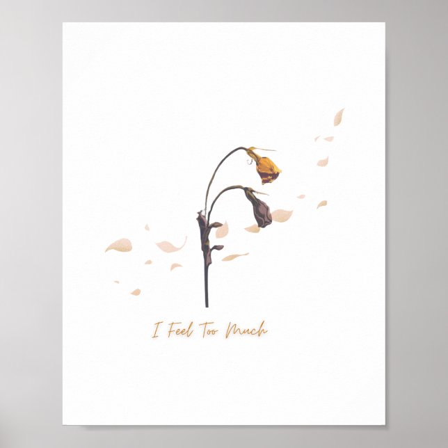 Affiche Je ressens trop_ Mur d'art émotionnel doux (Devant)