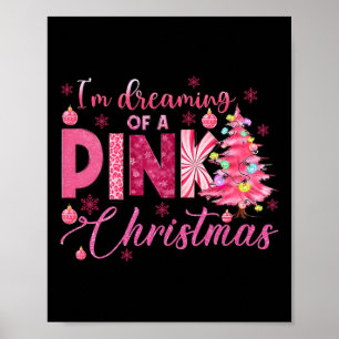Affiche Je rêve d'un Noël rose amusant Christ rose