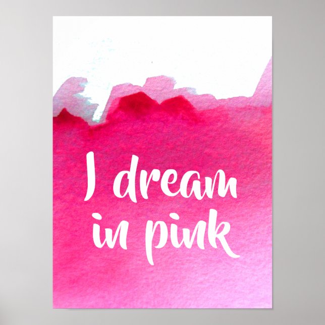 Affiche Je rêve en citation rose aquarelle (Devant)