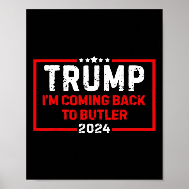 Affiche Je reviens à Butler Trump Fight 2024 Drapeau améri (Devant)