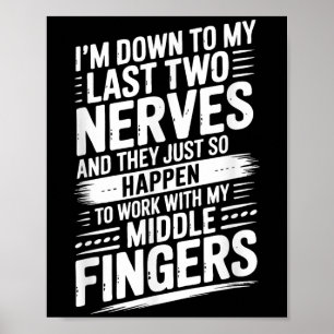 Affiche Je Reviens À Mes Dernières Deux Nerves Citations D