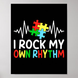 Affiche Je Rock Mon Propre Rythme Sensibilisation sur l'au