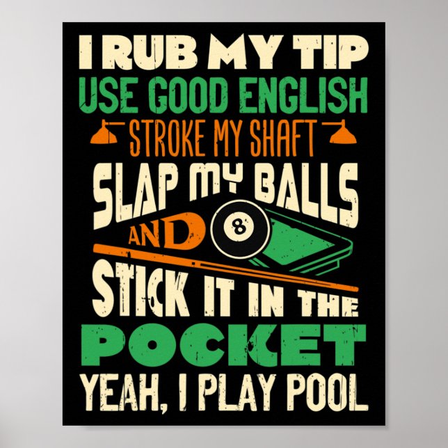 Affiche Je Rub Mon Conseil Ouais Je Joue Billard Billard J (Devant)