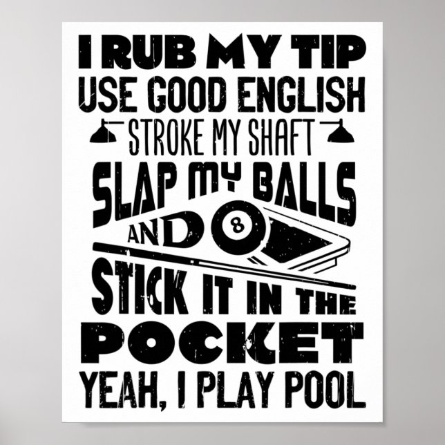 Affiche Je Rub Mon Conseil Ouais Je Joue Billard Billard J (Devant)