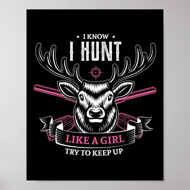 Affiche Je Sais Que Je Chasse Comme Une Fille Essaie De Co (Devant)