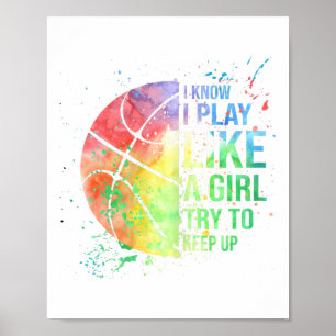 Affiche Je Sais Que Je Joue Comme Une Fille Essaie De Gard