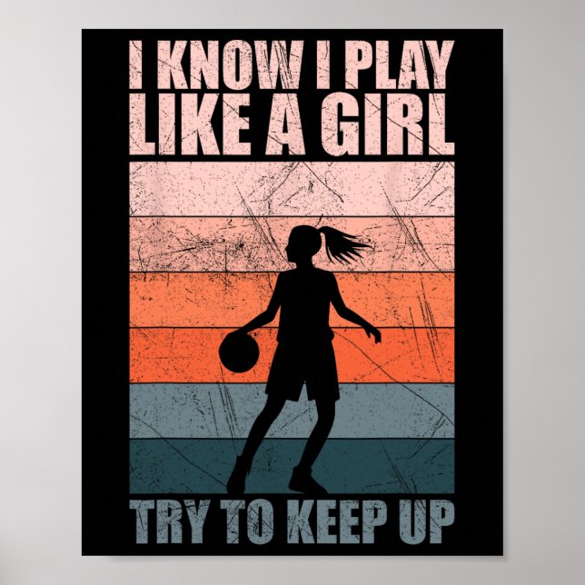 Affiche Je sais que je joue comme une fille, essayez de su (Devant)