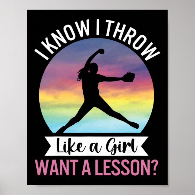 Affiche Je sais que je lance comme une fille drôle femmes  (Devant)