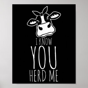 Affiche Je sais que vous m'avez entendu vache jeu de mots