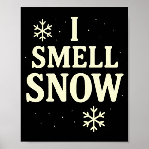 Affiche Je sens la neige Noël d'hiver à manches longues