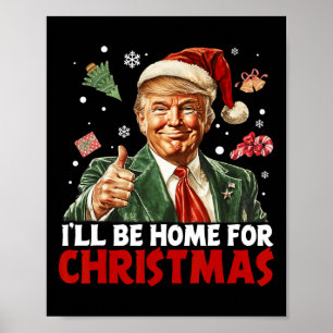 Affiche Je serai à la maison pour le Père Noël de Noël drô