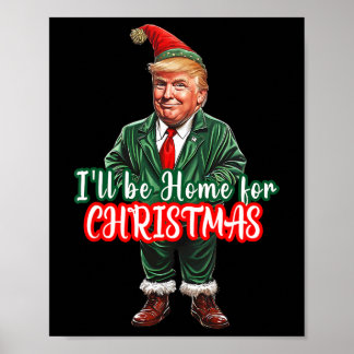 Affiche Je serai à la maison pour Noël Drôle de père Noël