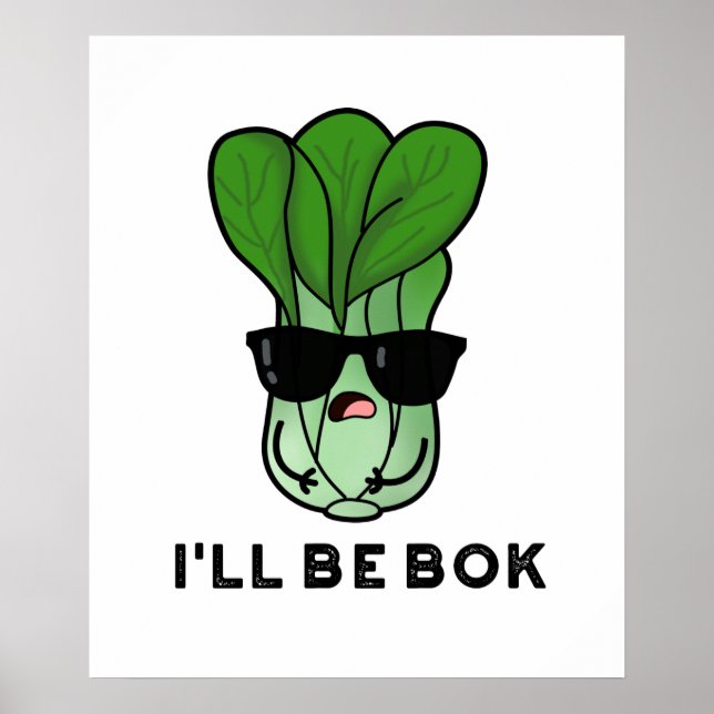 Affiche Je serai Bok Funny Veggie Movie Pun (Devant)