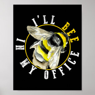 Affiche Je serai dans mon bureau Drôle de jeu de mots pour