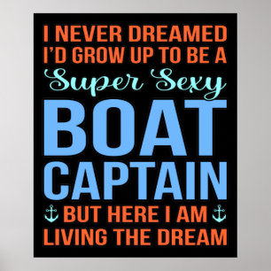 Affiche Je Serais Capitaine Bateau Amateur De Croisière