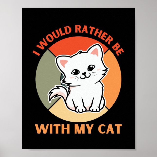 AFFICHE JE SERAIS PLUTÔT AVEC MON CHAT (Devant)