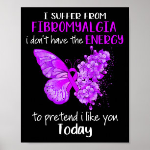 Affiche Je Souffre De La Fibromyalgie Sensibilisation Papi