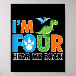 Affiche Je suis 4 Entendez-moi rugir Dinosaure 4e Annivers