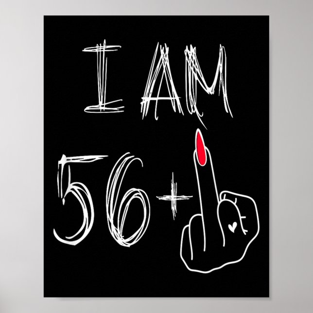 Affiche Je Suis 56 Plus 1 Drôle Pour Un 56e Anniversaire P (Devant)