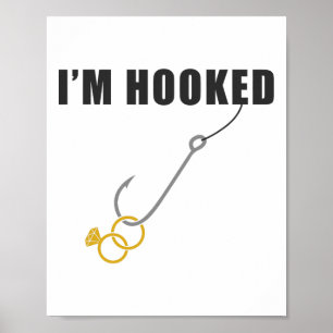 Affiche Je suis accro Fiançailles Ring Mariage Proposition
