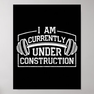 Affiche Je Suis Actuellement En Construction Funny Gym Wor
