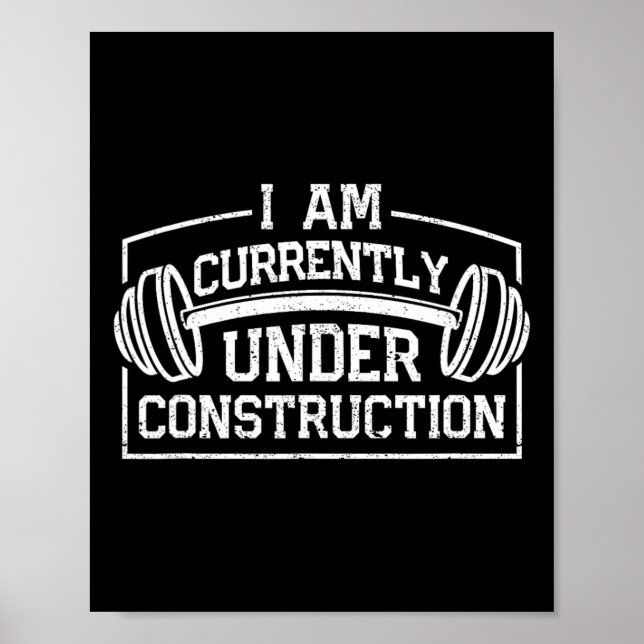 Affiche Je Suis Actuellement En Construction Funny Gym Wor (Devant)