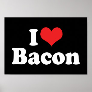 Affiche Je suis amoureux du bacon cœur - Amoureux du bacon