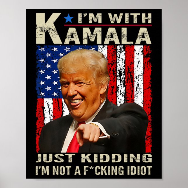 Affiche Je suis avec Kamala et je ne suis pas un Idiot 4 (Devant)