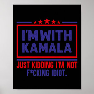 Affiche Je suis avec Kamala qui n'a pas tué les Républicai